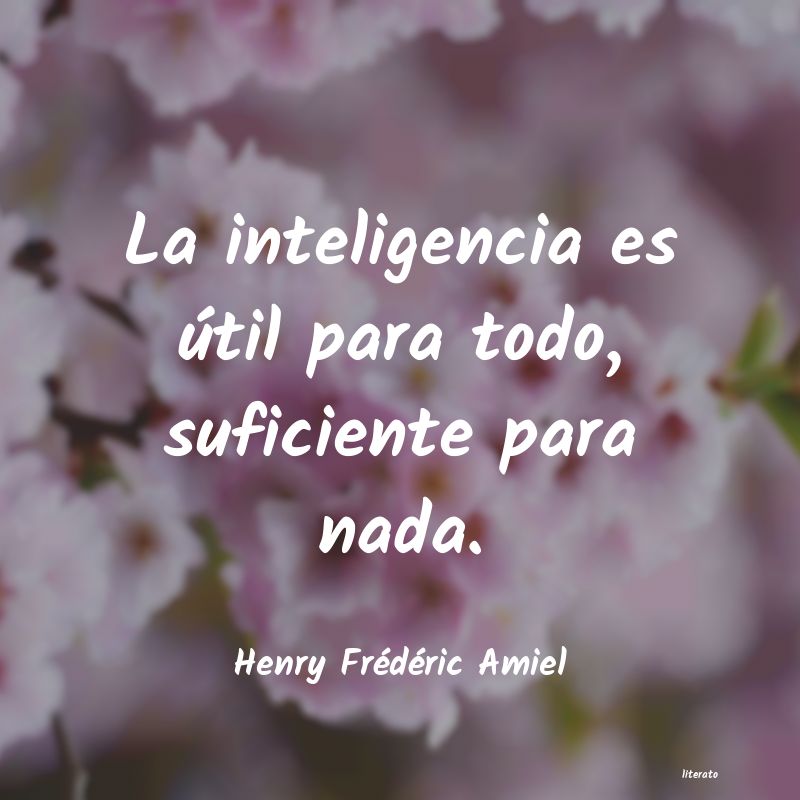 Frases de Henry Frédéric Amiel