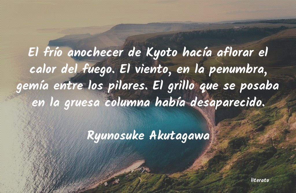 Frases de Ryunosuke Akutagawa
