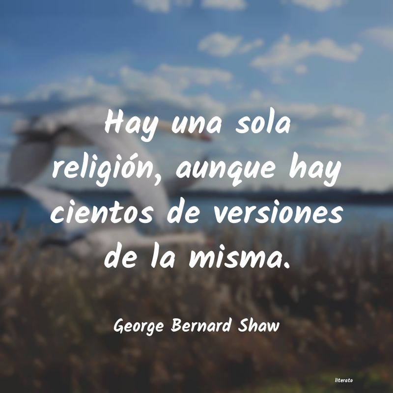 Frases de George Bernard Shaw