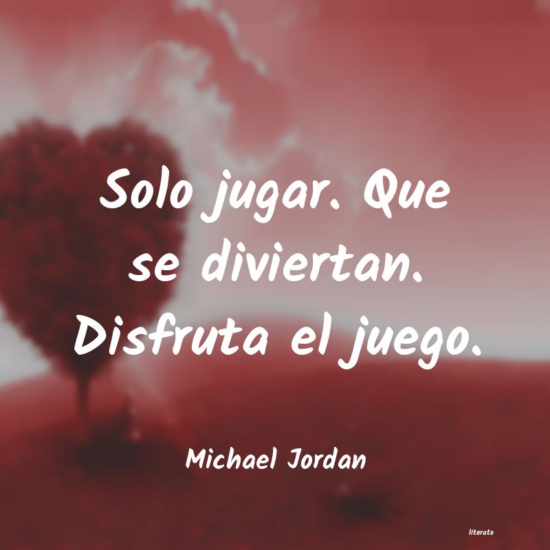 Frases de Michael Jordan