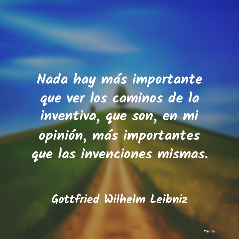 Frases de Gottfried Wilhelm Leibniz