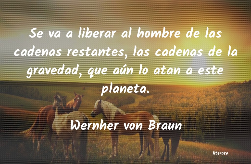 frases de Wernher von Braun