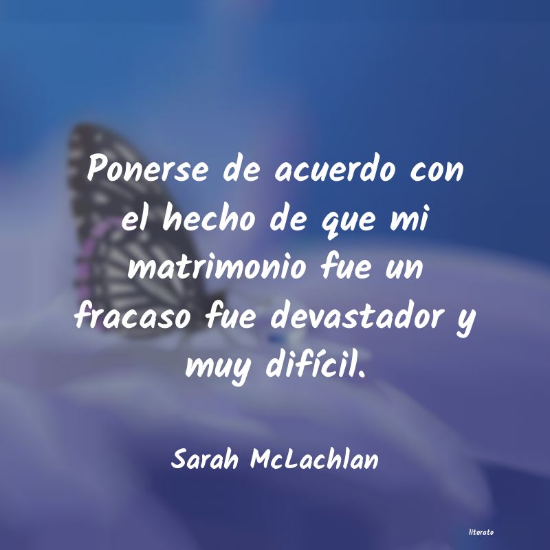 frases de Sarah McLachlan