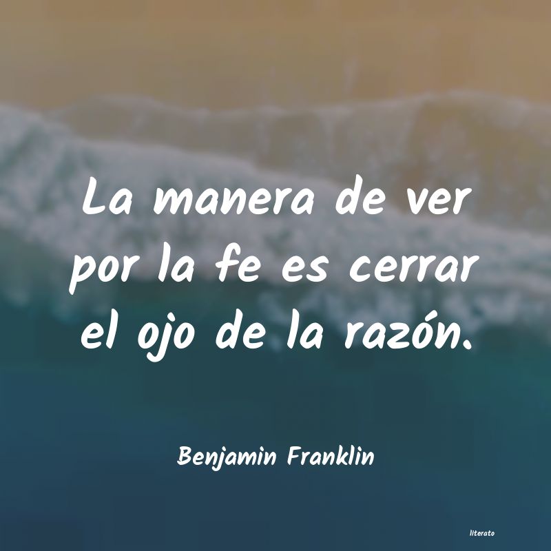 Frases de Benjamin Franklin