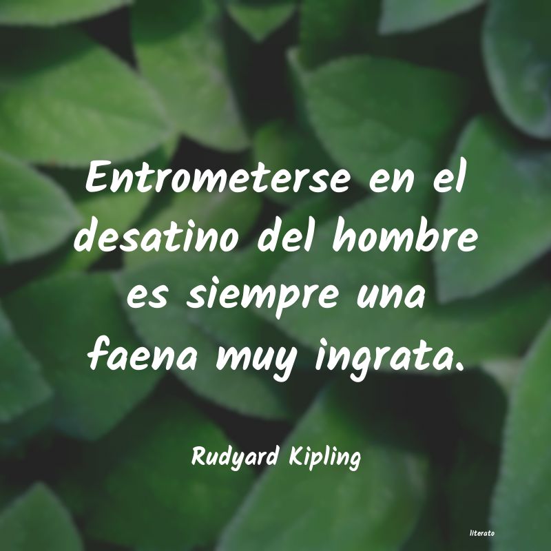 Frases de Rudyard Kipling