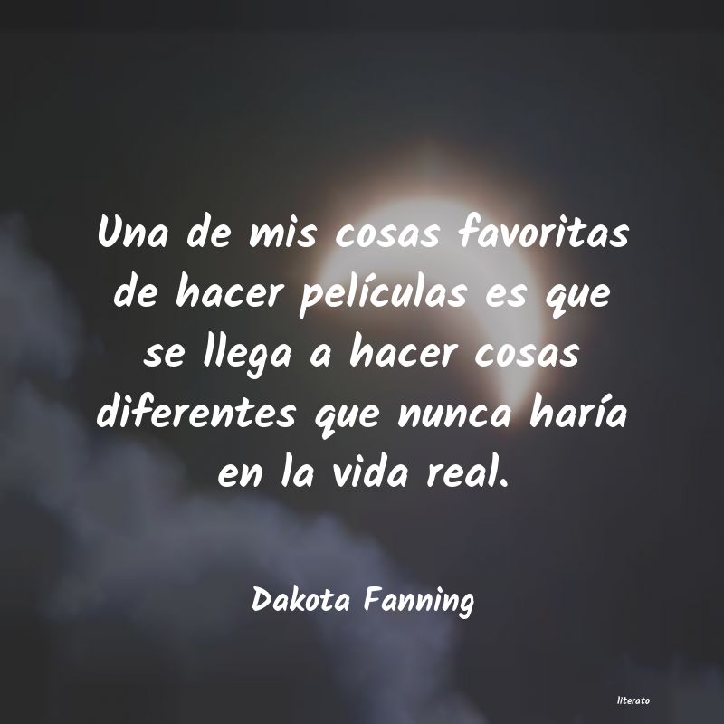 Frases de Dakota Fanning