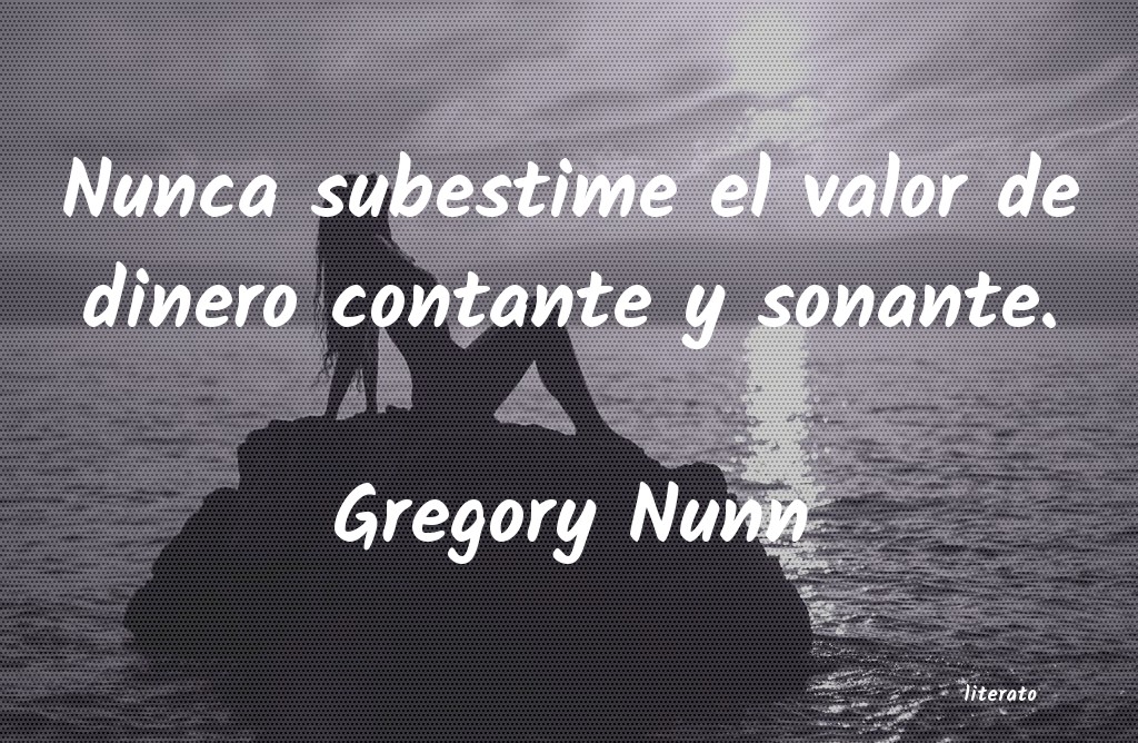 frases de Gregory Nunn