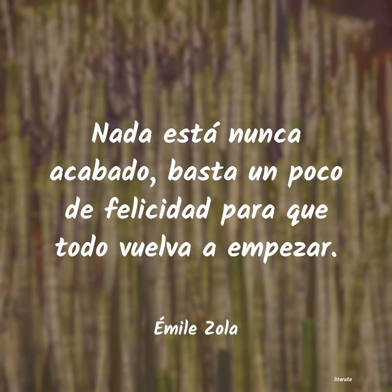 Frases de Émile Zola