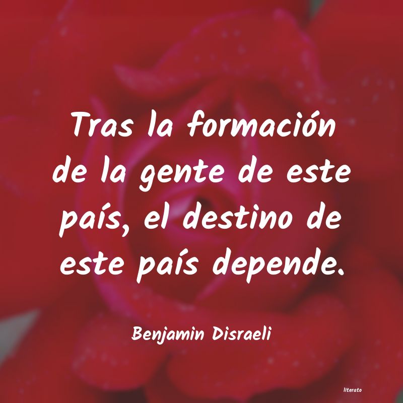 Frases de Benjamin Disraeli