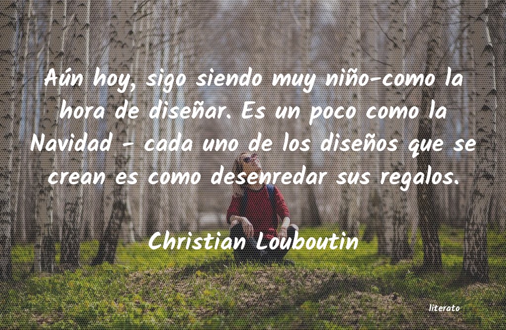 frases de Christian Louboutin