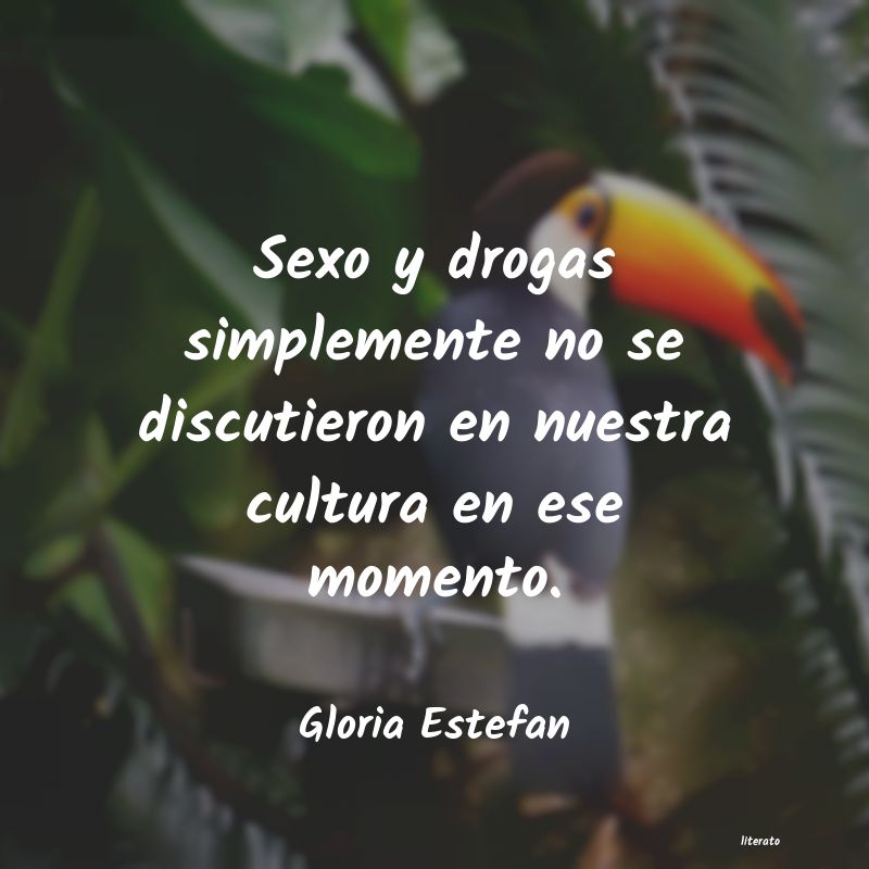 Frases de Gloria Estefan