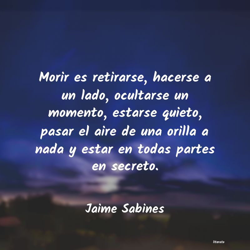 frases de Jaime Sabines