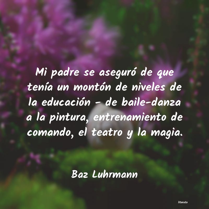 Frases de Baz Luhrmann