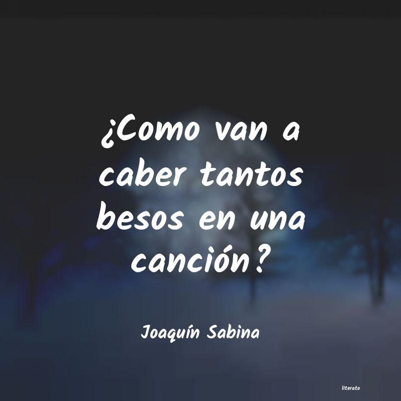 Frases de Joaquín Sabina