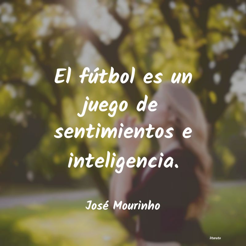 frases de José Mourinho