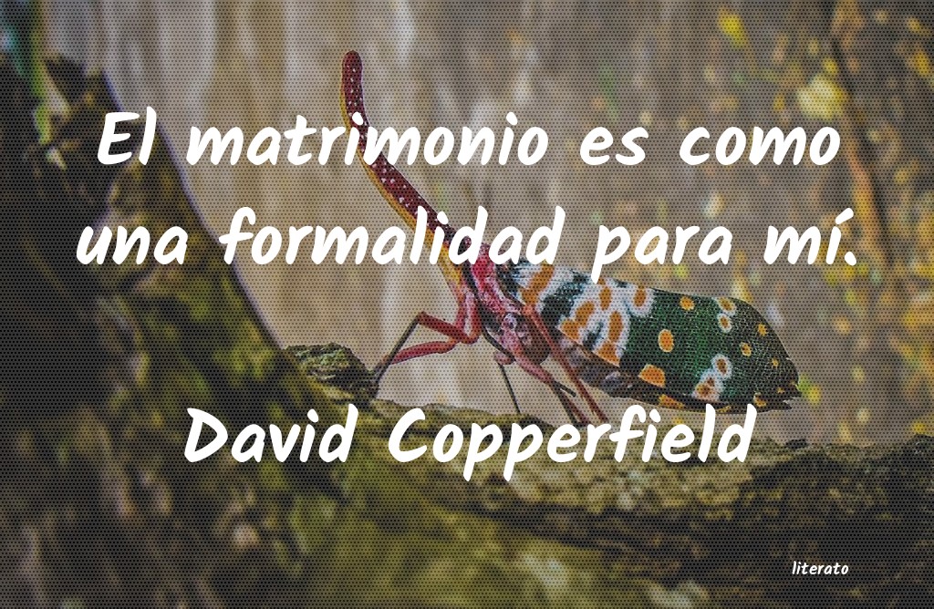 frases de David Copperfield