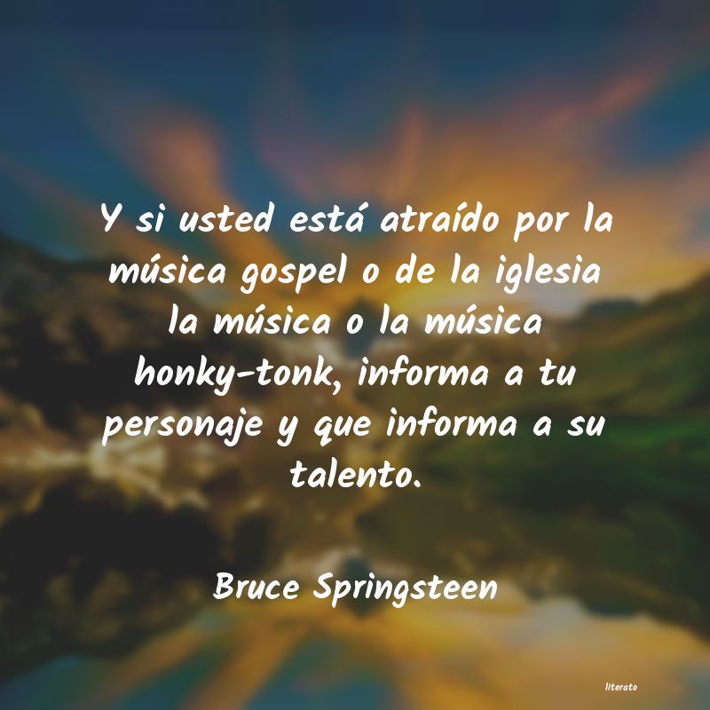 frases de Bruce Springsteen