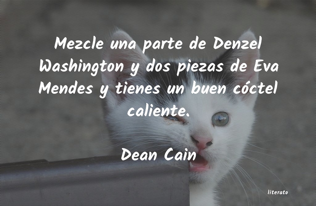 Frases de Dean Cain