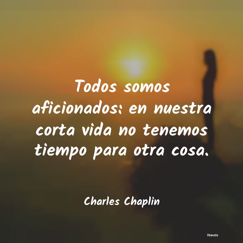 Frases de Charles Chaplin