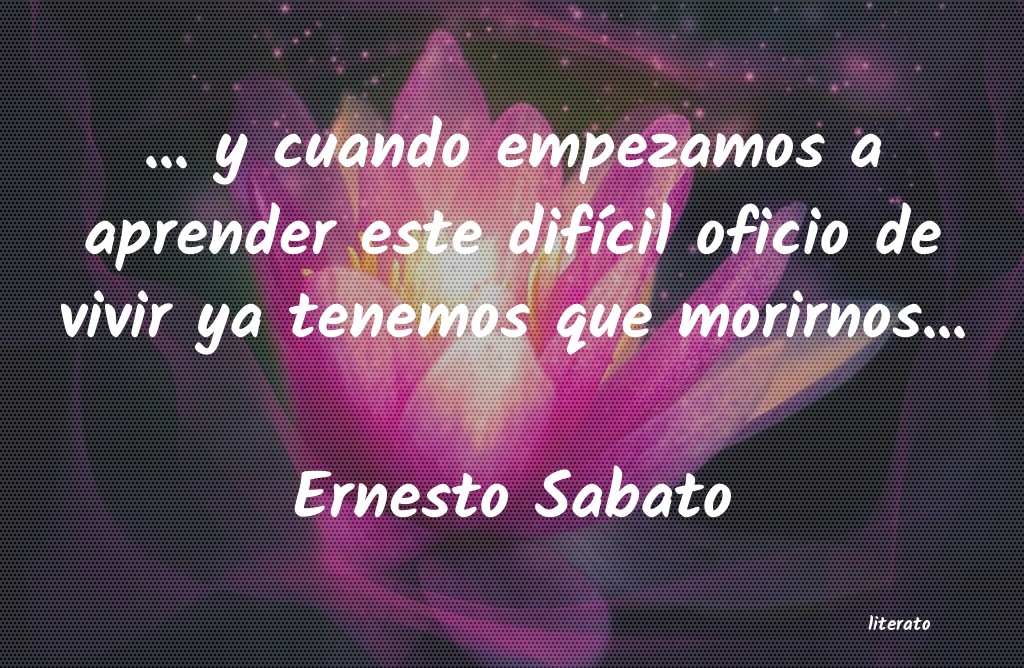frases de Ernesto Sabato