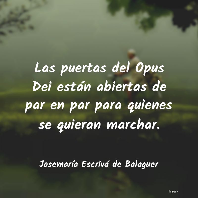 Frases de Josemaría Escrivá de Balaguer