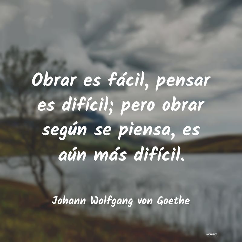 Frases de Johann Wolfgang von Goethe