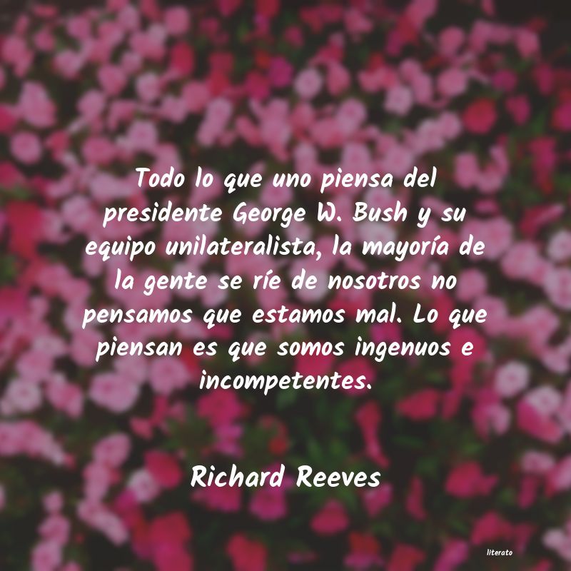 Frases de Richard Reeves