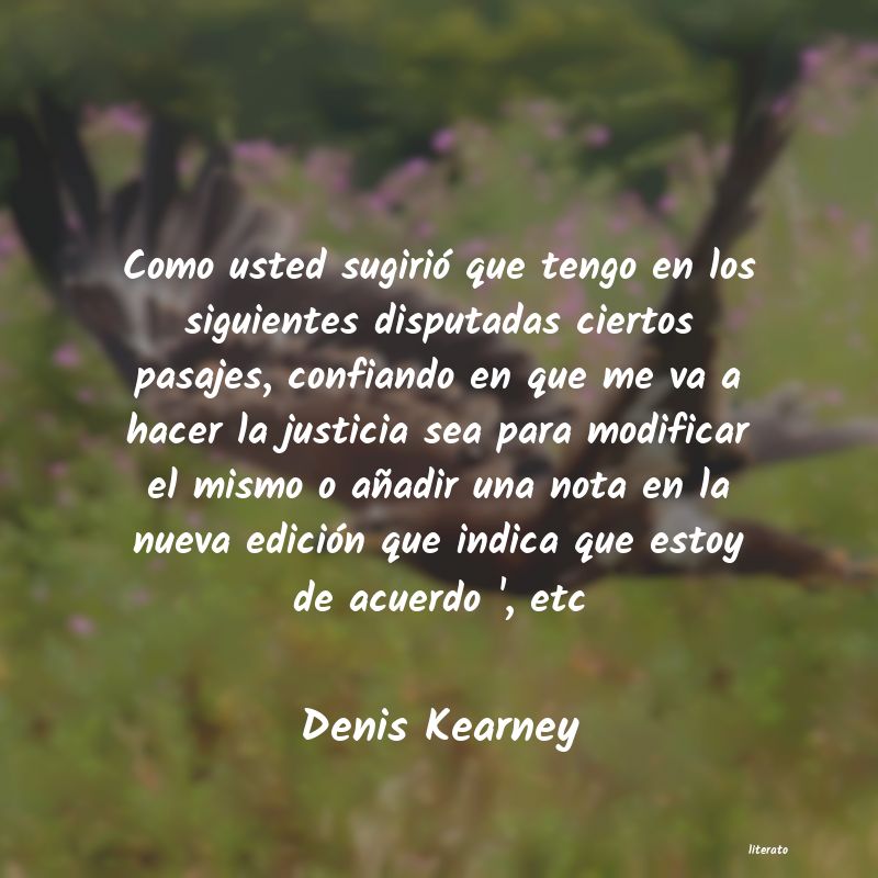 Frases de Denis Kearney
