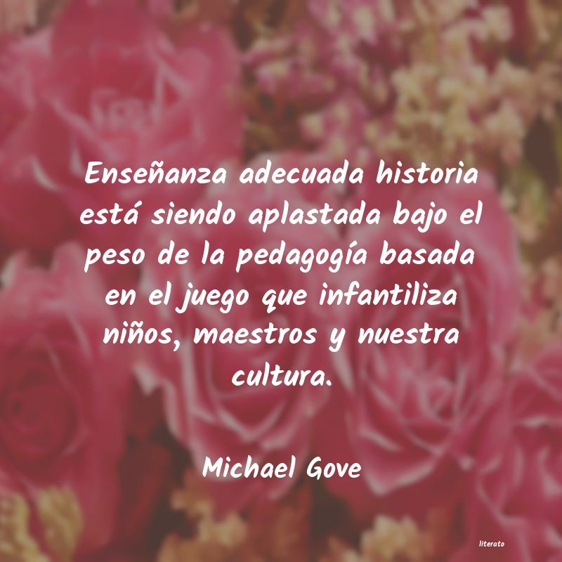 Frases de Michael Gove