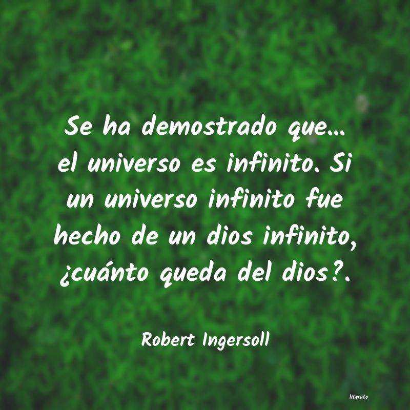 Frases de Robert Ingersoll