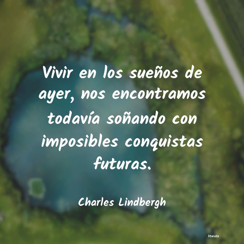 frases de Charles Lindbergh