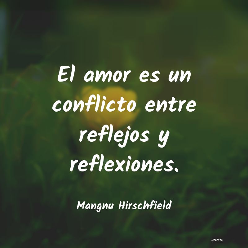 Frases de Mangnu Hirschfield