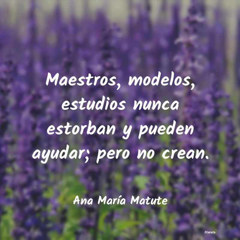 frases de Ana MarÃa Matute