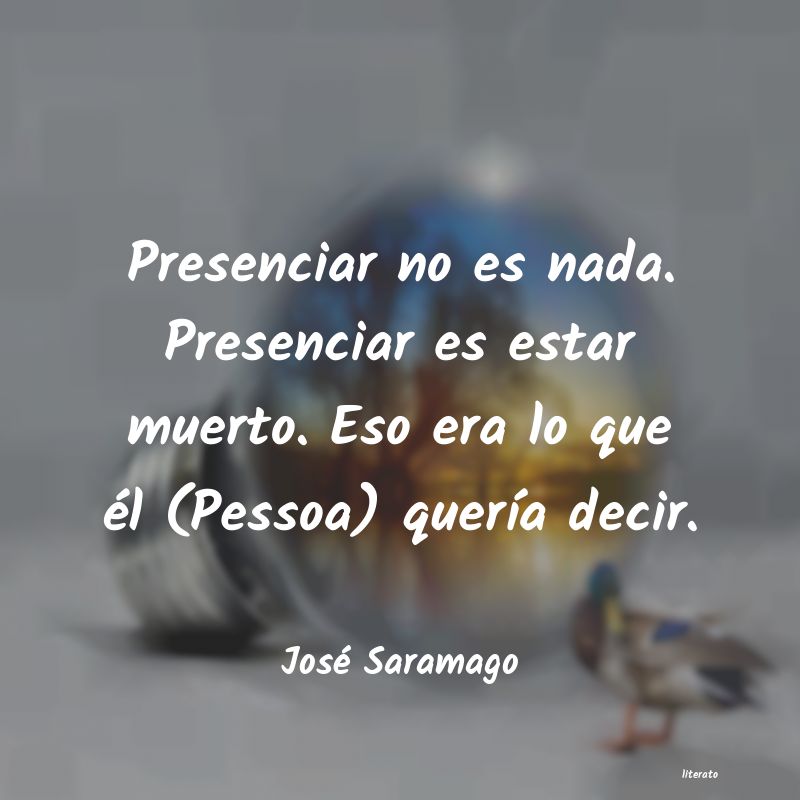 Frases de José Saramago