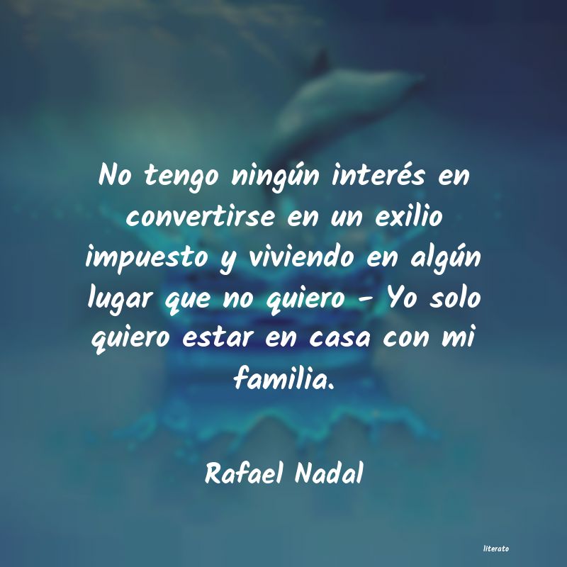 frases de Rafael Nadal