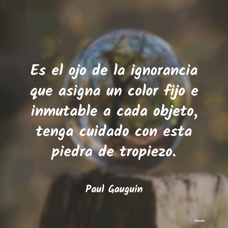frases de Paul Gauguin