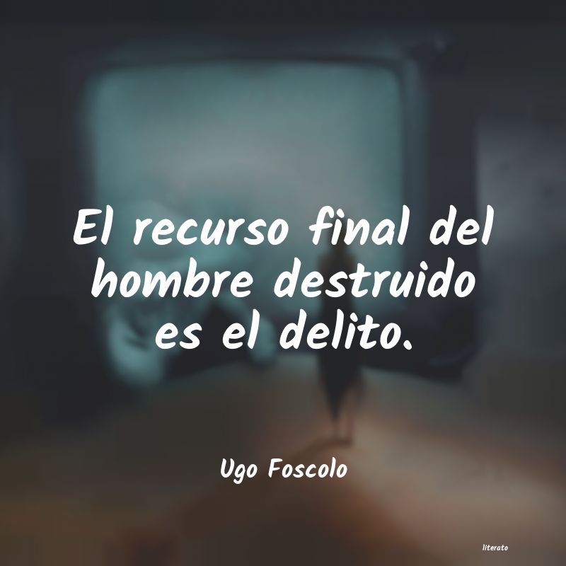 frases de Ugo Foscolo