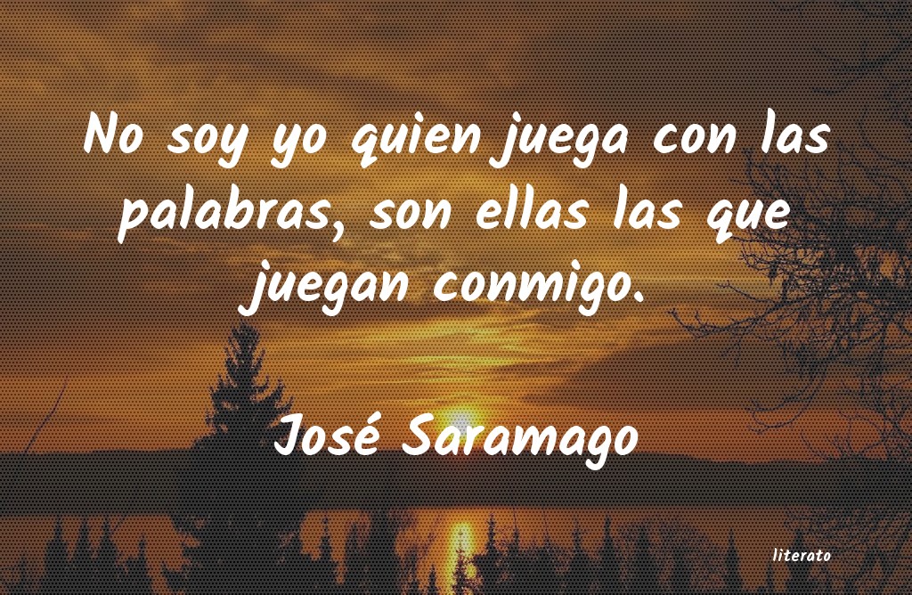 Frases de José Saramago