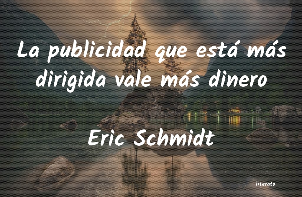 Frases de Eric Schmidt