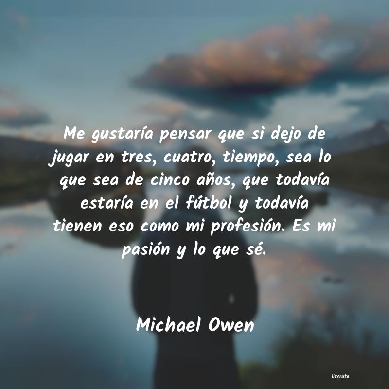 Frases de Michael Owen