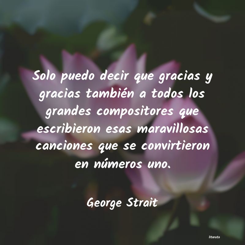 Frases de George Strait