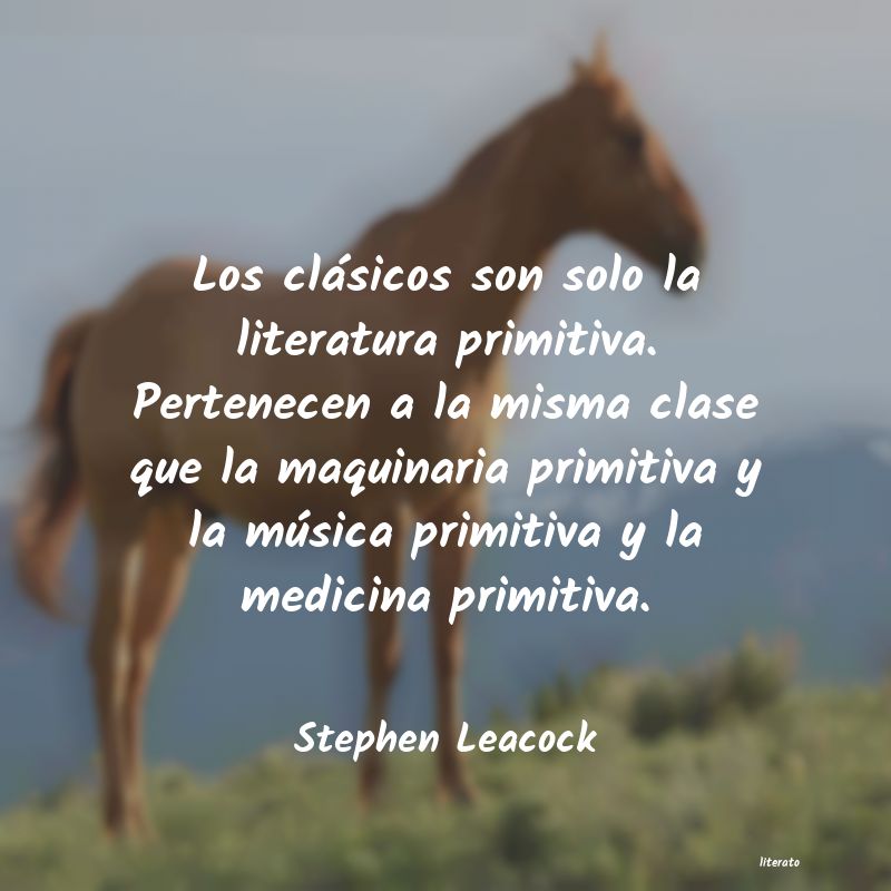 frases de Stephen Leacock