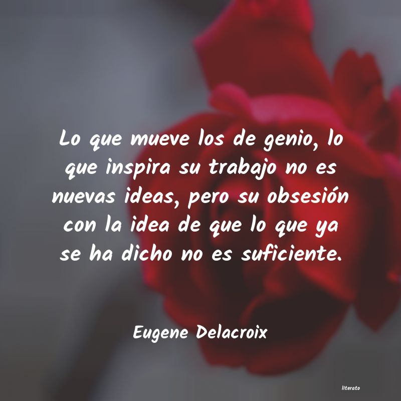 Frases de Eugene Delacroix