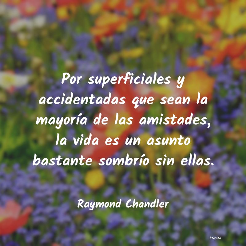 Frases de Raymond Chandler