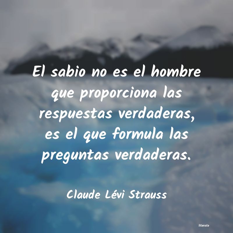 Frases de Claude Lévi Strauss