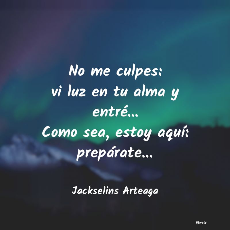 Frases de Jackselins Arteaga