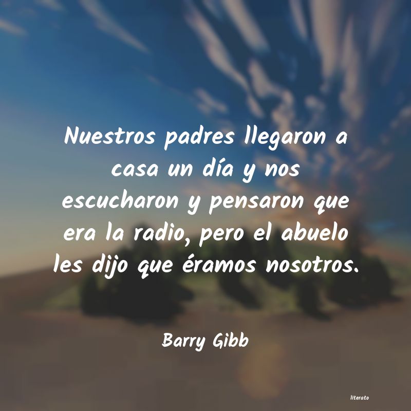 Frases de Barry Gibb