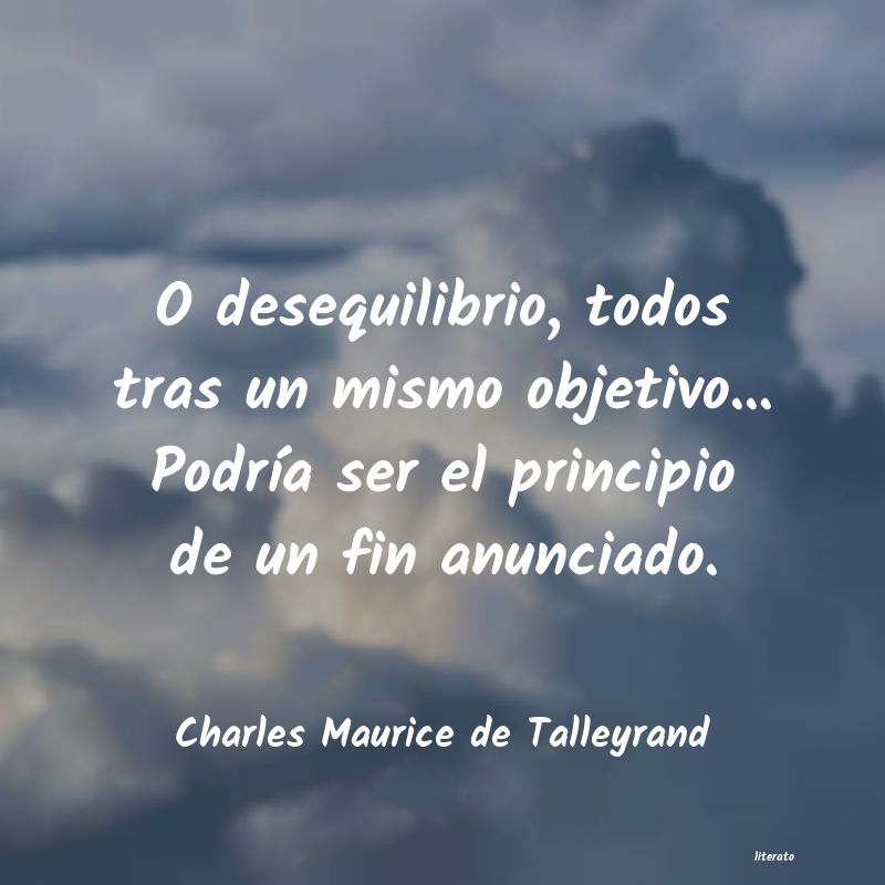 Frases de Charles Maurice de Talleyrand