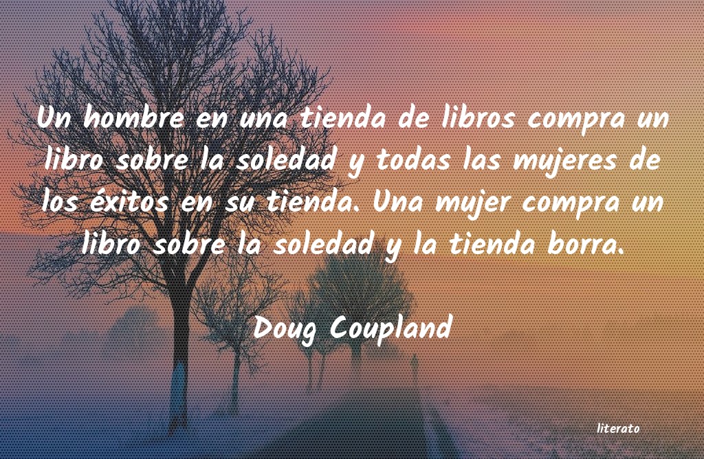 frases de Doug Coupland