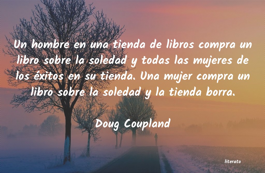 Frases de Doug Coupland